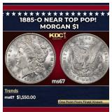 1885-o Morgan Dollar Near Top Pop! $1 ms67 SEGS