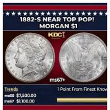 1882-s Morgan Dollar Near Top Pop! $1 ms67+ SEGS