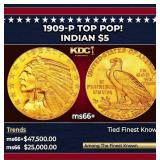 1909-p Gold Indian Half Eagle TOP POP! $5 GEM++ Un