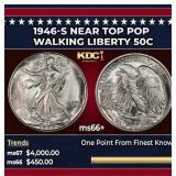 1946-s Walking Liberty Half Dollar Near Top Pop 50