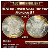 1878-cc Morgan Dollar Toned Near Top Pop! $1 ms66+