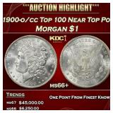 1900-o/cc Top 100 Morgan Dollar Near Top Pop $1 ms