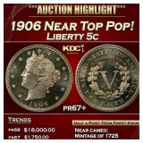 1906 Proof Liberty Nickel Near Top Pop! 5c pr67+ S