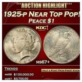 1925-p Peace Dollar Near Top Pop! $1 ms67+ SEGS