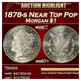 1878-s Morgan Dollar Near Top Pop $1 ms67+ SEGS