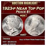 1923-p Peace Dollar Near Top Pop $1 ms67 SEGS
