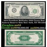 1934 $500 Green Seal Federal Reserve Note Presiden