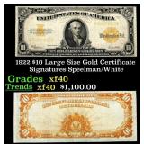 1922 $10 Large Size Gold Certificate Grades xf Sig