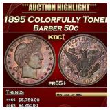 1895 Proof Barber Half Dollars Colorfully Toned 50