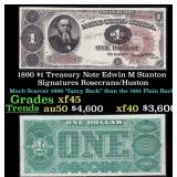 1890 $1 Treasury Note Edwin M Stanton Grades xf+ S