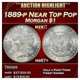 1889-p Morgan Dollar Near Top Pop $1 ms67+ SEGS