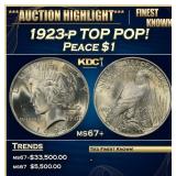 1923-p Peace Dollar TOP POP! $1 ms67+ SEGS