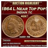 1864 L Indian Cent Near Top Pop! 1c ms66+ RB SEGS