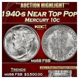 1940-s Mercury Dime Near Top Pop! 10c ms68 FSB SEG
