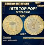 1875 Shield Nickel TOP POP! 5c ms67 SEGS