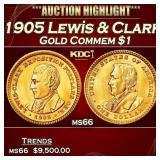 1905 Lewis & Clark Gold Commem Dollar 1 ms66 SEGS