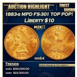 1883-s MPD FS-301 Gold Liberty Eagle TOP POP! $10