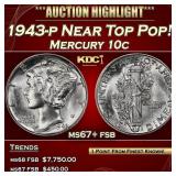 1943-p Mercury Dime Near Top Pop! 10c ms67+ fsb SE