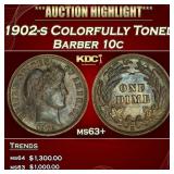 1902-s Barber Dime Colorfully Toned 10c Grades ms6