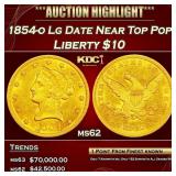 1854-o Lg Date Gold Liberty Eagle Near Top Pop! $1