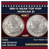 1891-o Morgan Dollar Near Top Pop $1 ms65+ SEGS