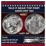 1943-p Mercury Dime Near Top Pop! 10c ms67+ fsb SE