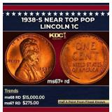 1938-s Lincoln Cent Near Top Pop 1c ms67+ rd SEGS