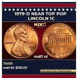 1979-d Lincoln Cent Near Top Pop 1c ms67 rd SEGS