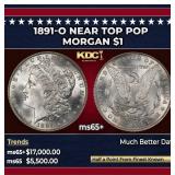 1891-o Morgan Dollar Near Top Pop $1 ms65+ SEGS