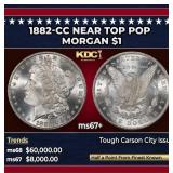 1882-cc Morgan Dollar Near Top Pop $1 ms67+ SEGS