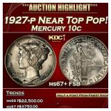 1927-p Mercury Dime Near Top Pop! 10c ms67+ FSB SE