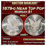 1879-o Morgan Dollar Near Top Pop $1 ms65+ SEGS