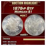 1878-p 8tf Morgan Dollar $1 ms65+ SEGS