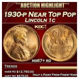 1930-p Lincoln Cent Near Top Pop 1c ms67+ rd SEGS