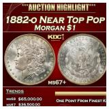 1882-o Morgan Dollar Near Top Pop $1 ms67+ SEGS