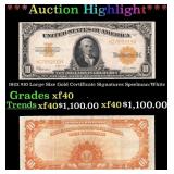 1922 $10 Large Size Gold Certificate Grades xf Sig