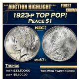1923-p Peace Dollar TOP POP! $1 ms67+ SEGS
