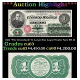 1862 $1 Large Size Legal Tender Note "The Greenbac