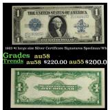 1923 $1 large size Silver Certificate Grades Choic