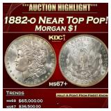 1882-o Morgan Dollar Near Top Pop! $1 ms67+ SEGS