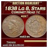 1838 Lg 8, Stars Coronet Head Large Cent 1c ms63 b