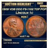 1909 VDB DDO Lincoln Cent FS-1102 TOP POP! 1c ms67