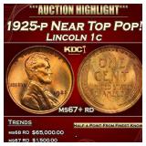 1925-p Lincoln Cent Near Top Pop! 1c ms67+ rd SEGS