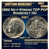 1982 No p Strong Roosevelt Dime TOP POP! 10c ms67+