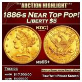 1886-s Gold Liberty Half Eagle Near Top Pop! $5 ms