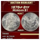 1878-p 8tf Morgan Dollar $1 ms64+ SEGS