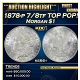 1878-p 7/8tf Morgan Dollar TOP POP! $1 ms66+ SEGS