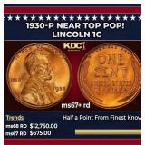 1930-p Lincoln Cent Near Top Pop! 1c ms67+ rd SEGS
