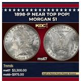 1898-p Morgan Dollar Near Top Pop! $1 ms67 SEGS