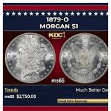 1879-o Morgan Dollar $1 ms65 SEGS